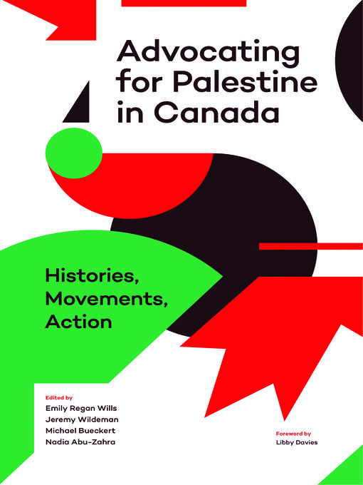 Title details for Advocating for Palestine in Canada by Emily Regan Wills - Available